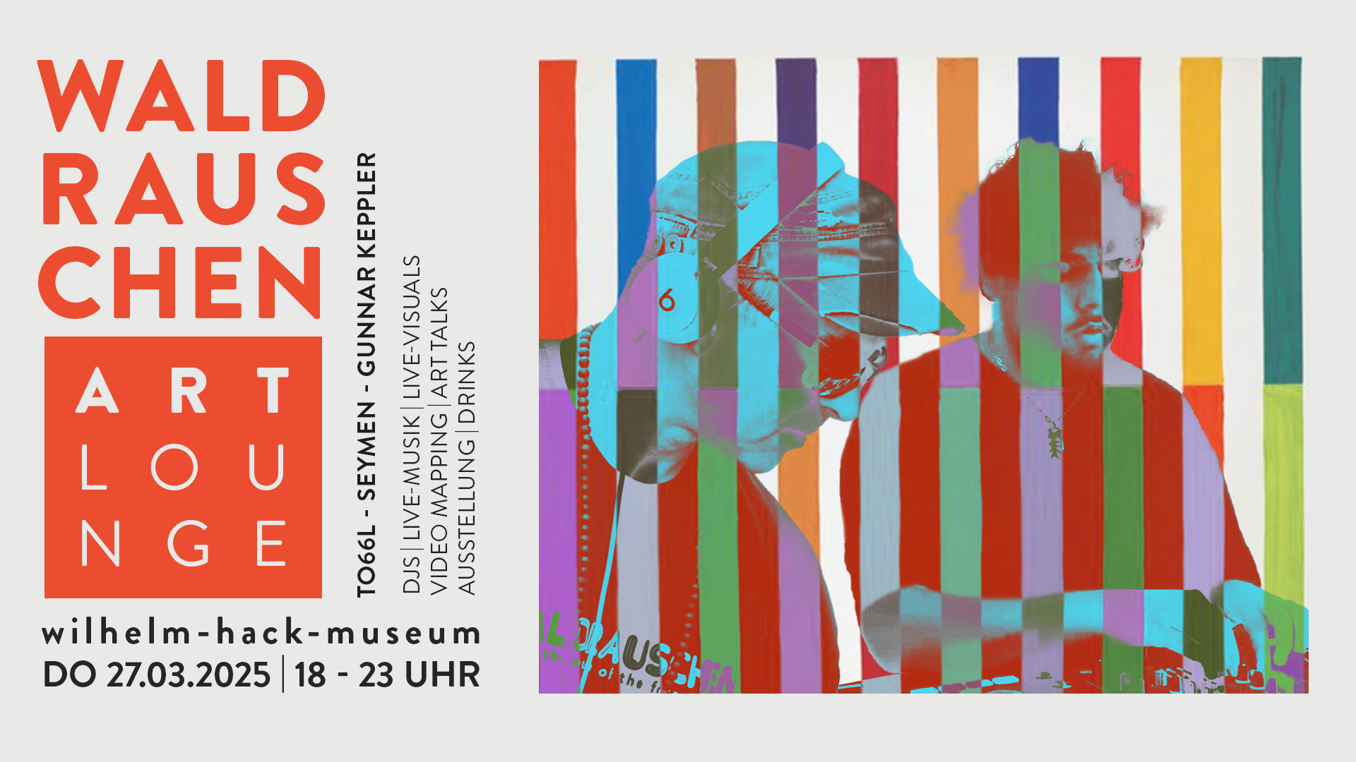 WALDRAUSCHEN – ART Lounge 2025 - Wilhelm-Hack-Museum