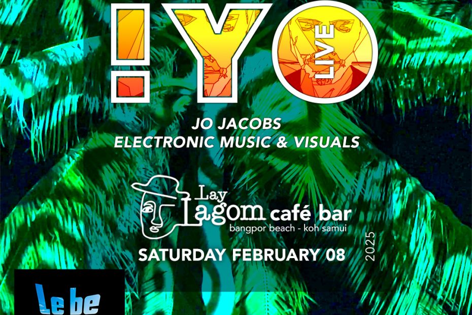 Jo Jacobs at Lebezey Festival Saturday, February 8, 2025 from 4 pm At Lay Lagom, Bang Po Beach, Koh Samui